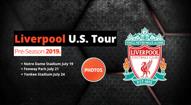 2019 Liverpool USA Pre-Season Tour PHOTOS