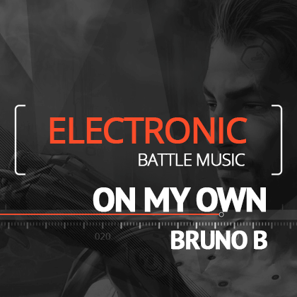 http://upper90studios.com/wp-content/uploads/2022/07/On-My-Own-Bruno-B-Electronic-Battle-Music-Synths.png
